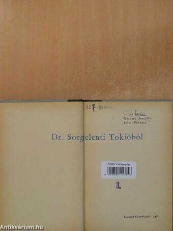 Dr. Sorge jelenti Tokióból