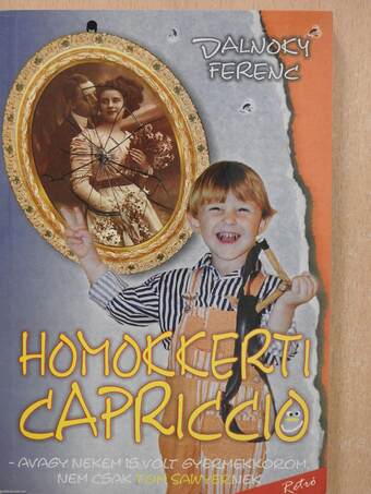 Homokkerti capriccio (dedikált példány)