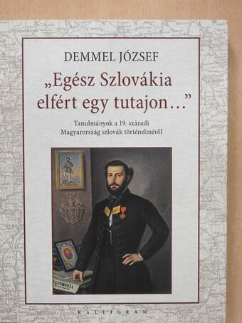 "Egész Szlovákia elfért egy tutajon..." (dedikált példány)