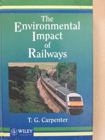 The Environmental Impact of Railways (dedikált példány)