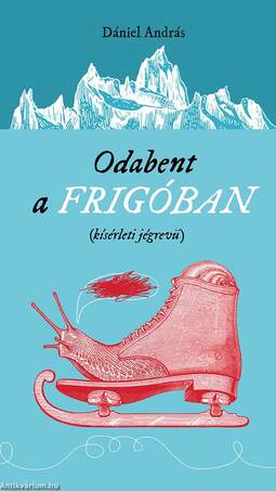 Odabent a frigóban