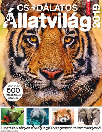 Füles Bookazine - Csodálatos Állatvilág - 2019/03