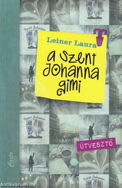 A Szent Johanna gimi 7. - Útvesztő