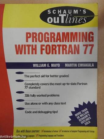 Schaum's Outline of Theory and Problems of Programming with Fortran 77