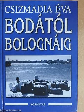 Bodától Bolognáig