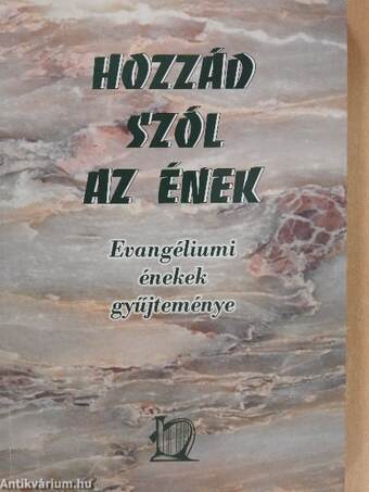 Hozzád szól az ének