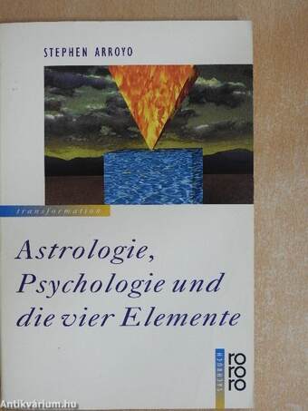 Astrologie, Psychologie und die vier Elemente