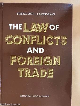 The Law Of Conflicts And Foreign Trade