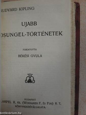 A dsungel könyve I-III./Ujabb dsungel-történetek