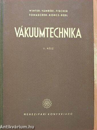 Vákuumtechnika II.