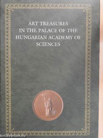 Art Treasures in the Palace of the Hungarian Academy of Sciences