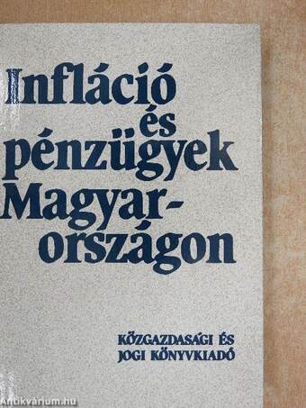 Infláció és pénzügyek Magyarországon