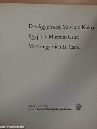 Das Ägyptische Museum Kairo I