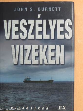 Veszélyes vizeken