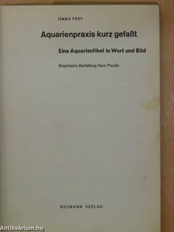 Aquarienpraxis kurz gefaßt