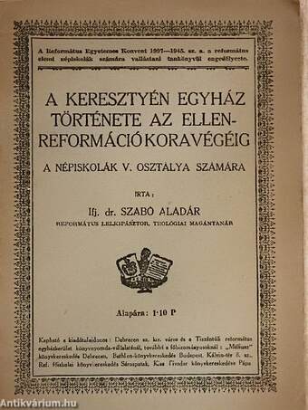 A keresztyén egyház története az ellenreformáció kora végéig