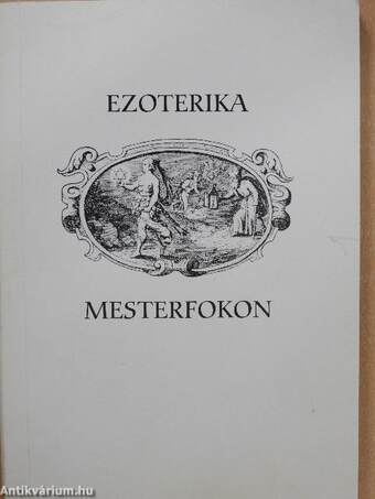 Ezoterika mesterfokon