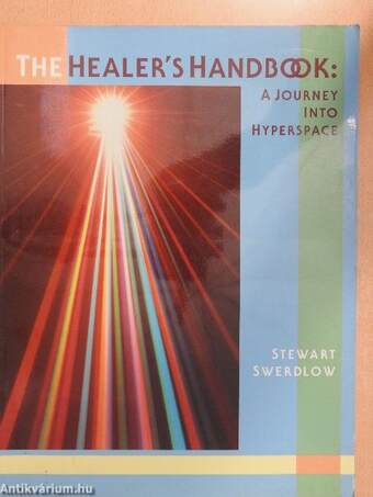 The Healer's Handbook: A Journey Into Hyperspace