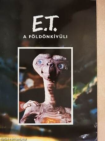 E. T. A földönkívüli