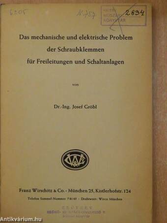 Das mechanische und elektrische Problem der Schraubklemmen für Freileitungen und Schaltanlagen