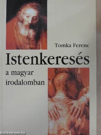 Istenkeresés a magyar irodalomban