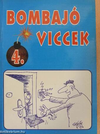 Bombajó viccek 4.