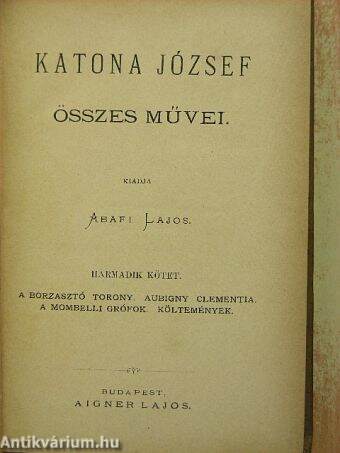 Katona József összes művei III.