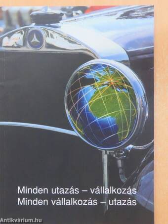 Minden utazás - vállalkozás/Minden vállalkozás - utazás