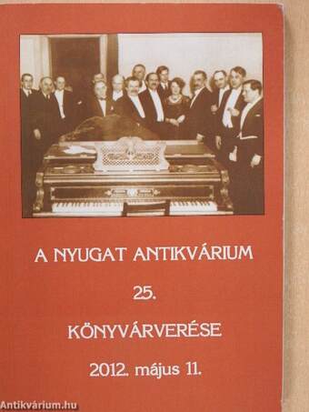 A Nyugat Antikvárium 25. könyvárverése