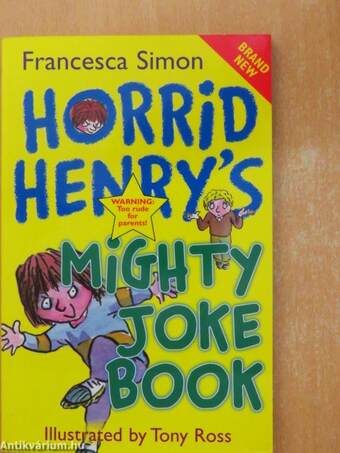 Horrid Henry's Mighty Joke Book