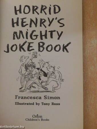 Horrid Henry's Mighty Joke Book