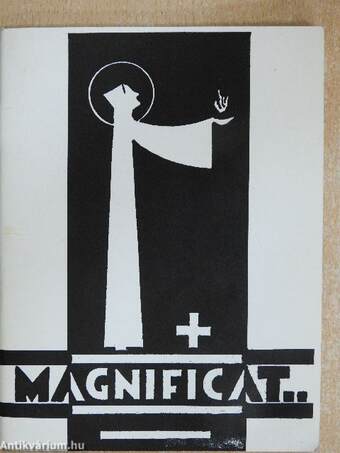 Magnificat...