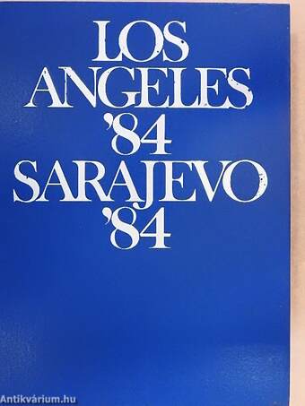 Los Angeles '84/Sarajevo '84