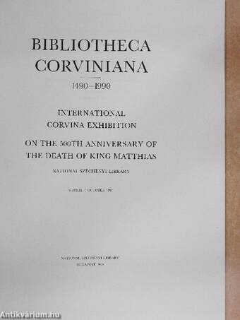 Bibliotheca Corviniana 1490-1990