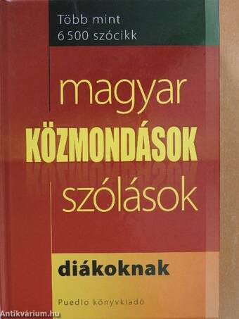 Magyar közmondások, szólások diákoknak