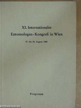 XI. Internationaler Entomologen-Kongress in Wien