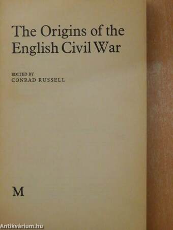 The Origins of the English Civil War