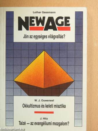 New Age - Jön az egységes világvallás?