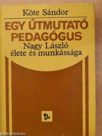 Egy útmutató pedagógus