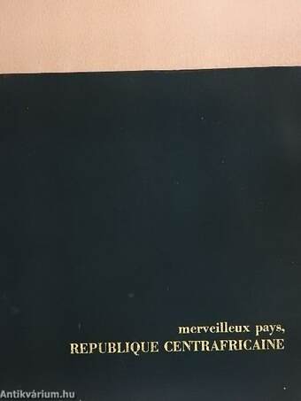 Merveilleux pays, Republique Centrafricaine