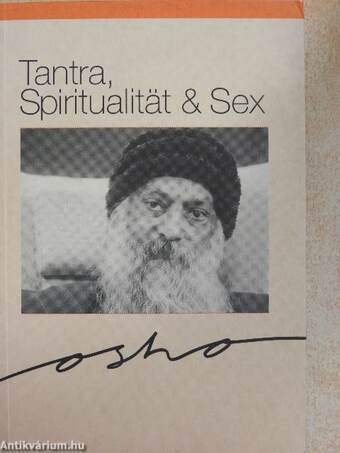 Tantra, Spiritualiät & Sex