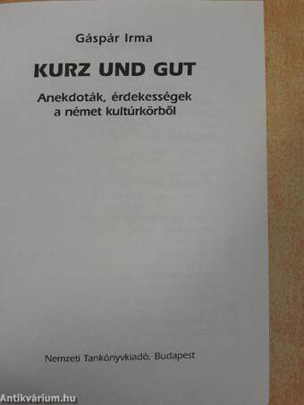 Kurz und gut