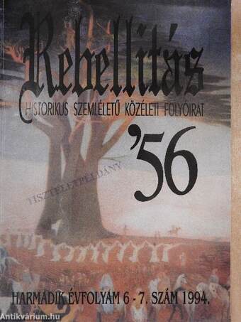 Rebellitás '56 1994/6-7.