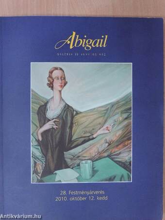 Abigail galéria és aukciós ház 28. Festményárverés