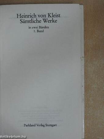 Heinrich von Kleist Sämtliche Werke in zwei Bänden 1.