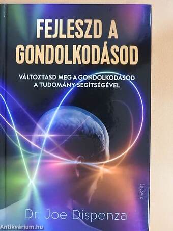 Fejleszd a gondolkodásod