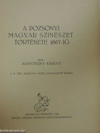 A pozsonyi magyar színészet története 1867-ig