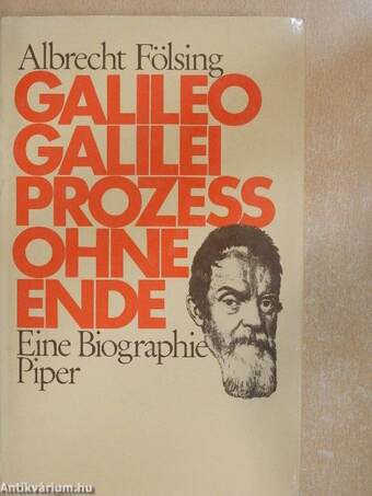 Galileo Galilei - Prozeß ohne Ende