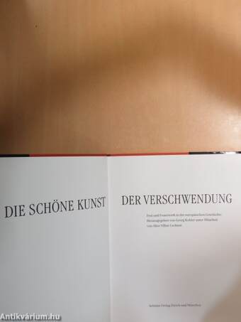 Die Schöne Kunst der Verschwendung