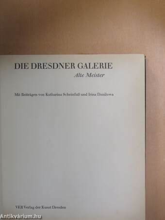 Die Dresdner Galerie Alte Meister